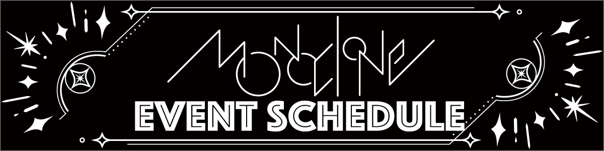 モノクローン　EVENT　SCHEDULE